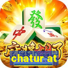 chatur at